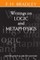 Writings on Logic and Metaphysics
