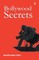 Bollywwod Secrets