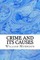 Crime and Its Causes
