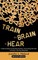 Train the Brain to Hear