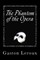 The Phantom of the Opera