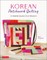 Korean Patchwork Quilting