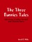 The Three Bunnies Adventures