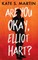 Are You Okay, Elliot Hart?