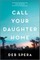Call Your Daughter Home