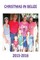 Christmas in Belize 2015-2016