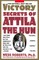 Victory Secrets of Attila the Hun