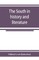 The South in history and literature