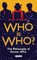 Who is Who?