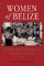 Women of Belize