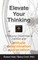 Elevate your Thinking