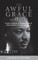 The Awful Grace of God