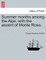 Summer Months Among the Alps; With the Ascent of Monte Rosa.