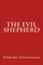 The Evil Shepherd