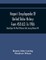 Harper'S EncyclopÃ¦dia Of United States History From 458 A.D. To 1906