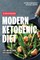 Modern Ketogenic Diet. Easy and Delicious Keto Recipes