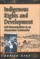 Indigenous Rights and Development