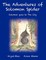 The Adventures of Solomon Spider