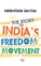 The Story Of India'S Freedom Movement