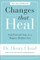 Changes That Heal