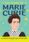 The Story of Marie Curie