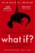 What If?