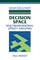 Decision Space