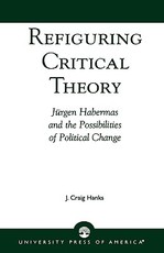 Refiguring Critical Theory Refiguring Critical Theory