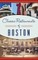 Classic Restaurants of Boston