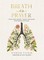 Breath as Prayer