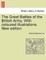 The Great Battles of the British Army. With coloured illustrations. New edition