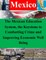The Mexican Education System, the Keystone to Combatting Crime and Improving Economic Well Being