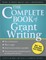 The Complete Book of Grant Writing