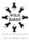 Wild Birds