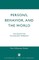 Persons, Behavior, and the World