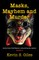 Masks, Mayhem and Murder