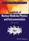 Nuclear Medicine Physics 3e