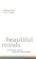 Beautiful Minds