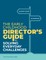 The Early Childhood Director's Guide to Solving Everyday Challenges