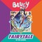 Bluey: Fairytale