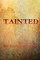 Tainted