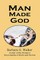 Man Made God