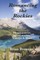 Romancing the Rockies