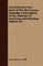 An Elementary Text-Book of the Microscope; Including a Description of the Methods of Preparing and Mounting Objects, Etc