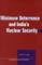 Minimum Deterrence and India's Nuclear Security