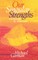 Our Singular Strengths