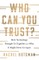 Who Can You Trust?