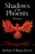 Shadows of the Phoenix