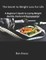 The Secret to Weight Loss For Life