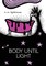 Body Until Light